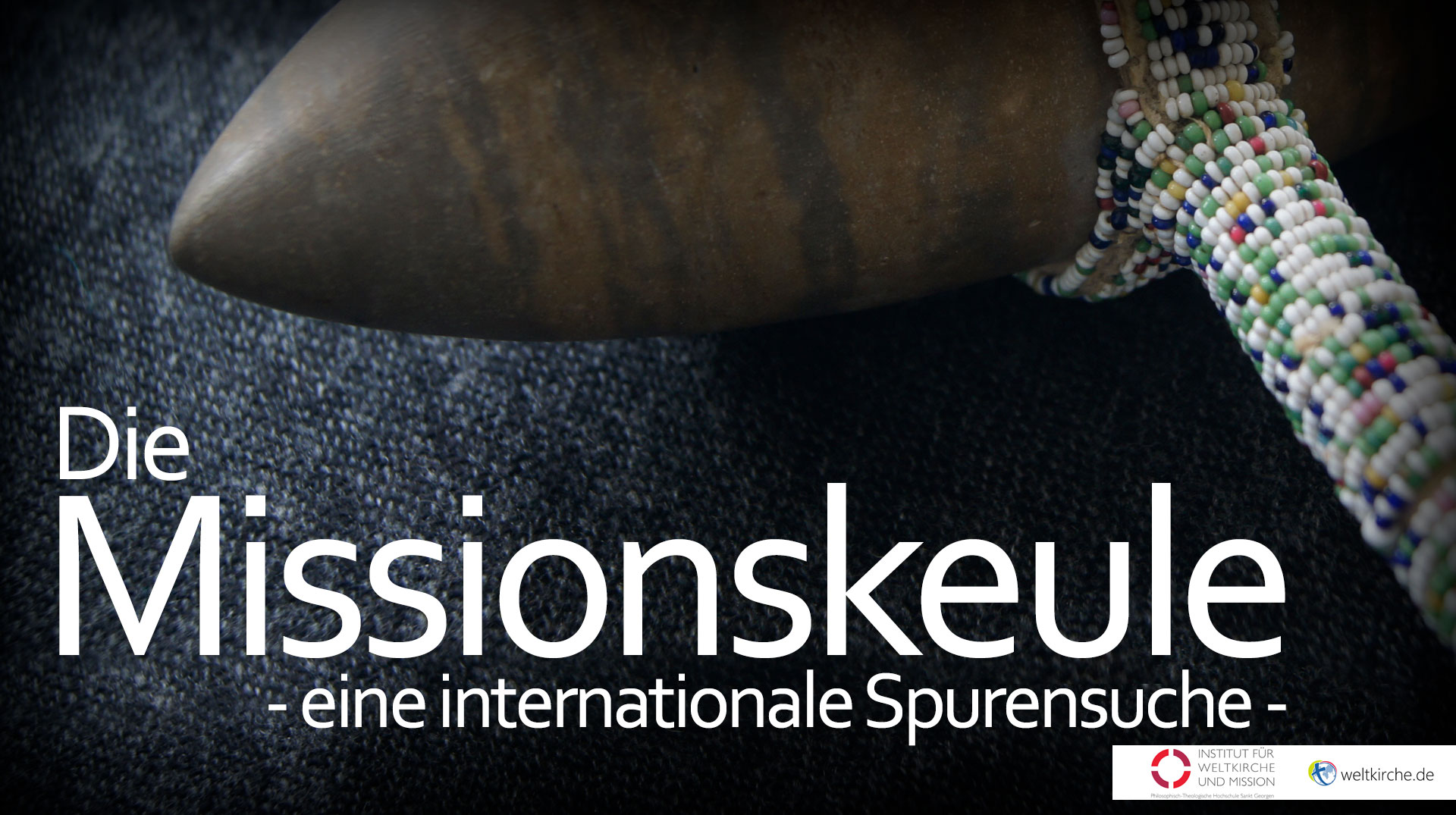 Die Geschichte der „Missionskeule“.